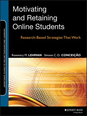 cover image of Motivating and Retaining Online Students